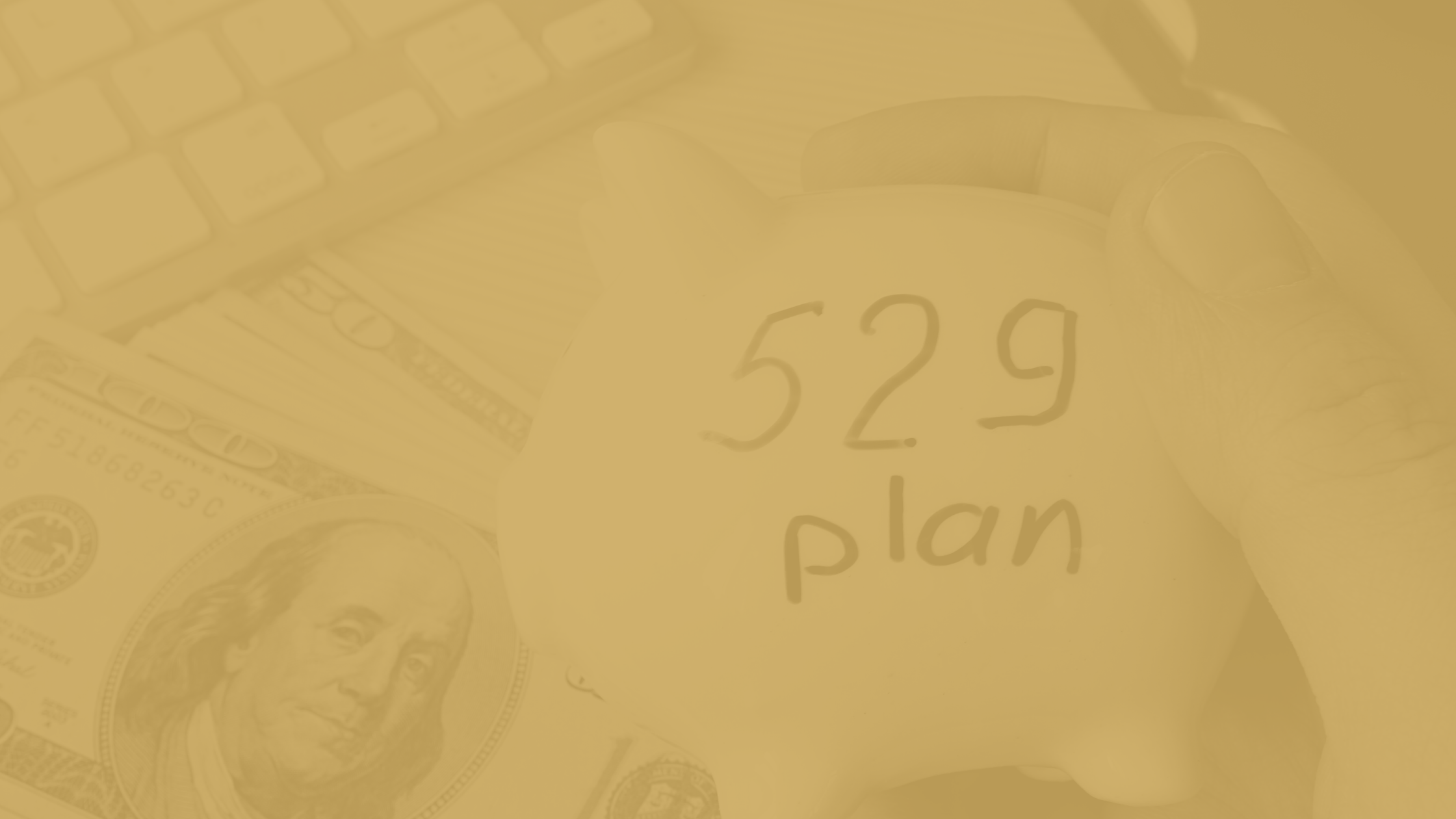 The Value of a 529 Savings Plan: Key Steps and Benefits